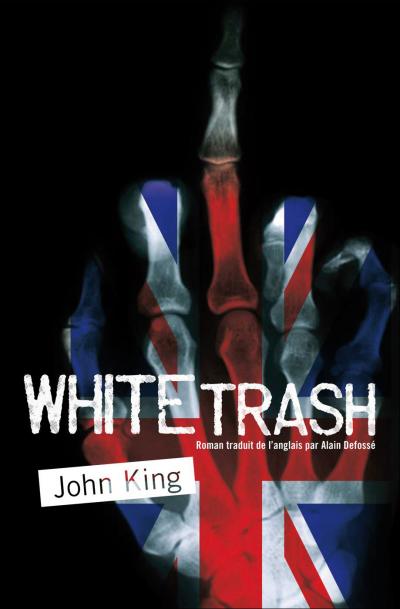 White Trash de John King 
