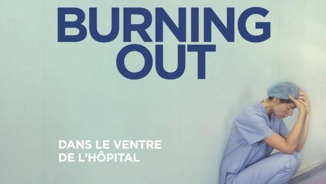 855. Film Burning out - Dans le ventre de l'hôpital (1)